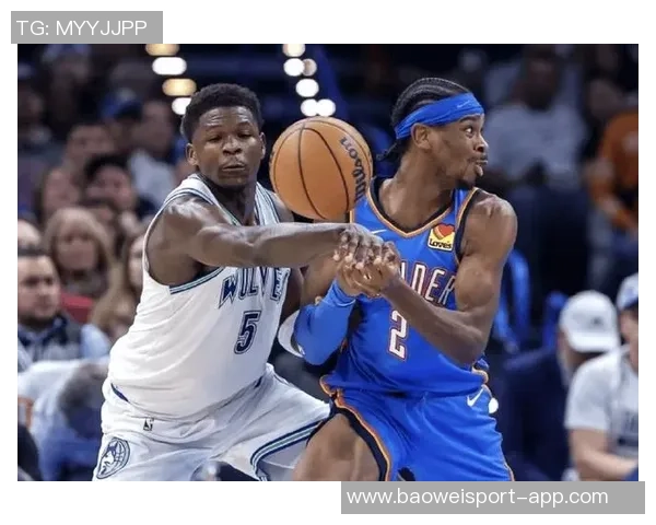 戈贝尔在场时雷霆应全力进攻森林狼落后时的致命短板分析